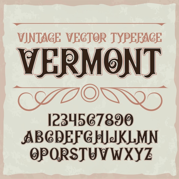 Police d'étiquette vintage appelée "Vermont".