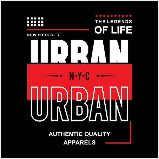 Urban The Legend Of Life Graphics pour la typographie Vecteur Premium