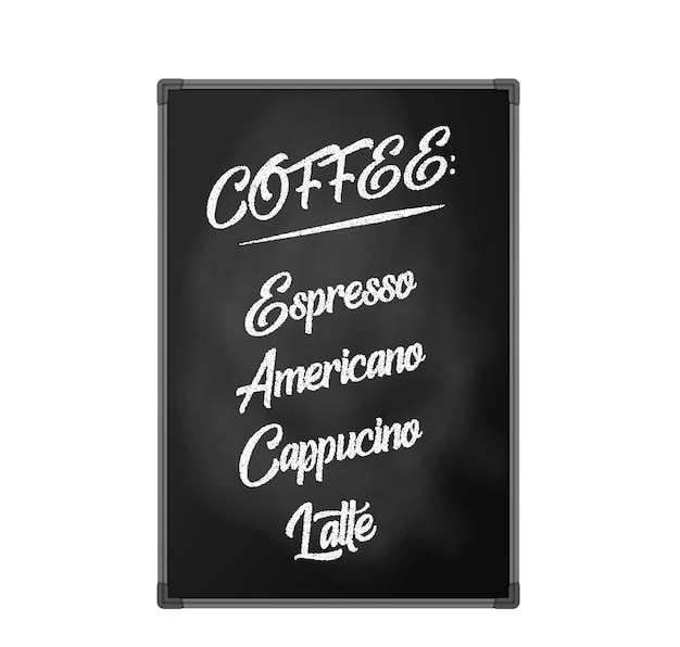 Kreidetafel, Plakatwand für Cafés, Restaurants und Cafés. Beschriftung für Kaffeemenü, Espresso, Americano, Cappuccino, Latte. Isoliertes Objekt, Vektor-Illustration auf weißem Hintergrund.