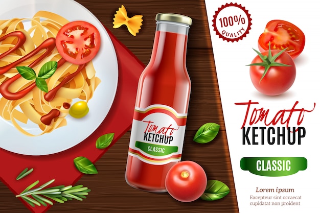 Vetor grátis publicidade de ketchup de tomate realista com vista da mesa de madeira e prato de macarrão com texto