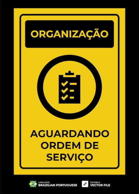 Placa de organização à espera de ordem de serviço