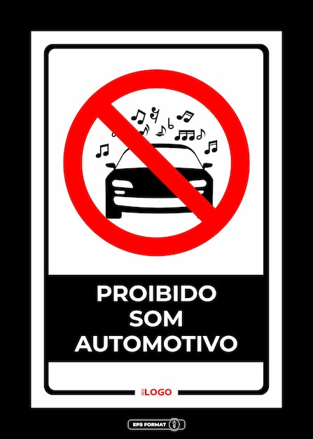 Placa Proibido Som Automotivo