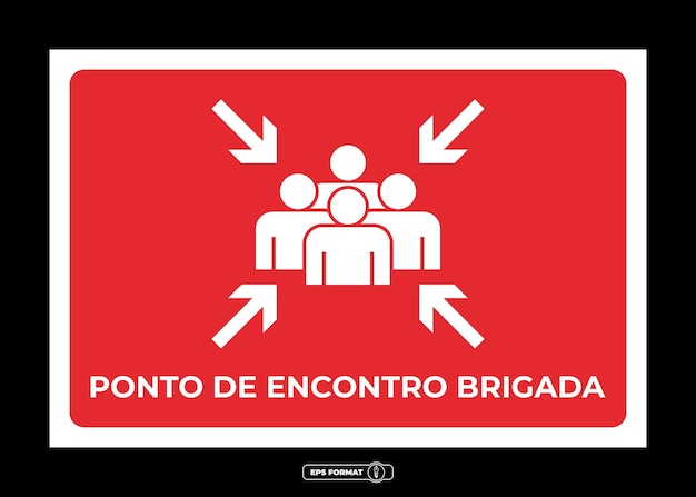 Vetor sinalização do ponto de reunião da brigada