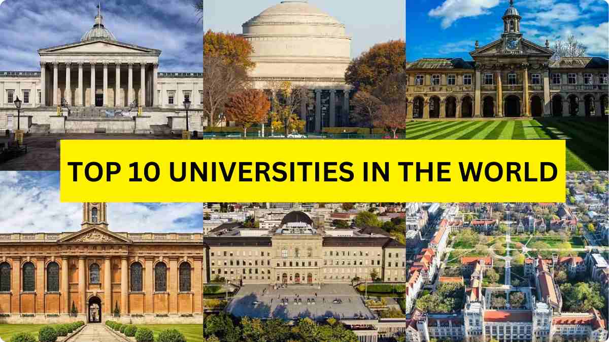 Top 10 Universities in the World: QS World University Rankings 2025