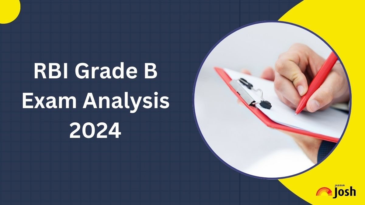 RBI Grade B Exam Analysis 2024: Check Shift 1 & 2 Paper Review, Difficulty Level & Good Attempt