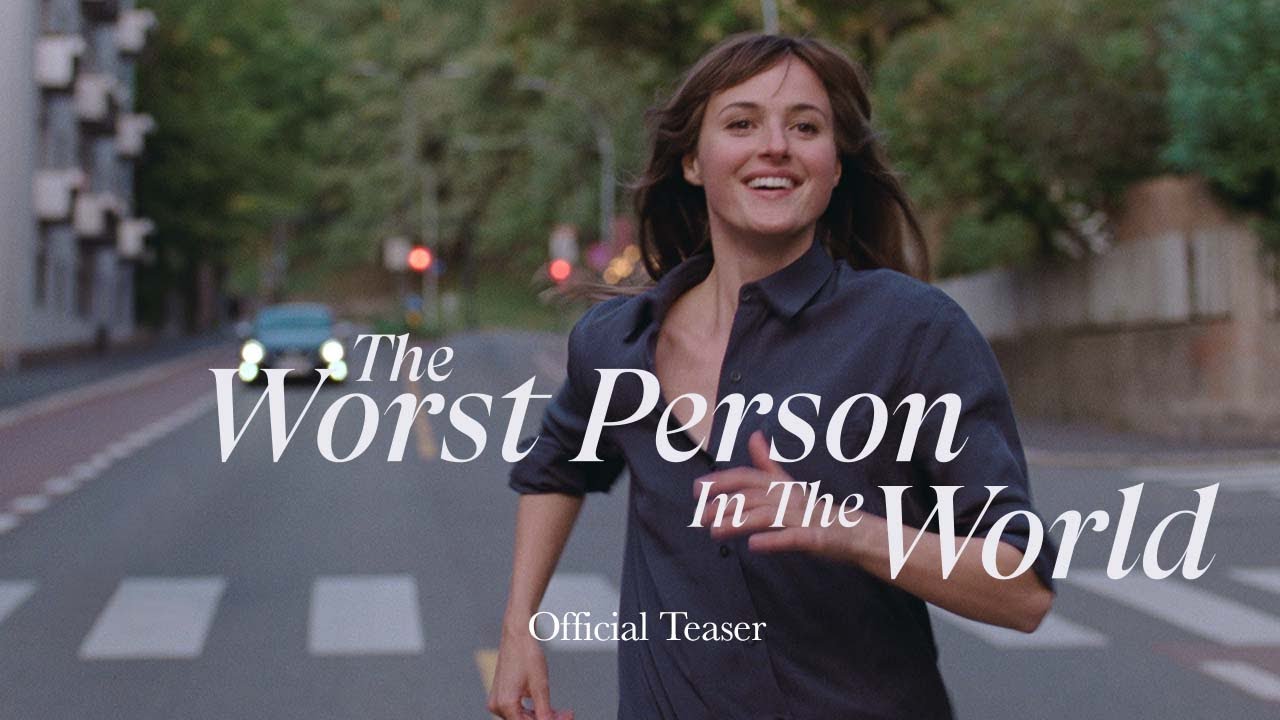 The Worst Person In The World - Official Teaser - YouTube