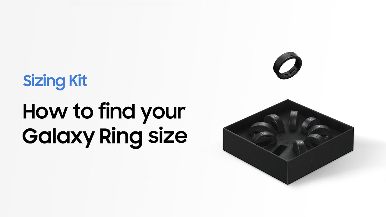 Galaxy Ring: How to find your size with Sizing Kit | Samsung - YouTube