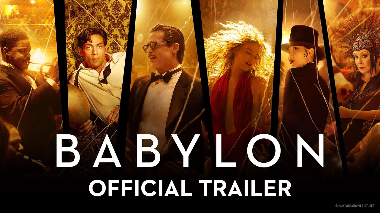 BABYLON | Official Trailer (2022 Movie) â€“ Brad Pitt, Margot Robbie, Diego Calva, Tobey Maguire - YouTube