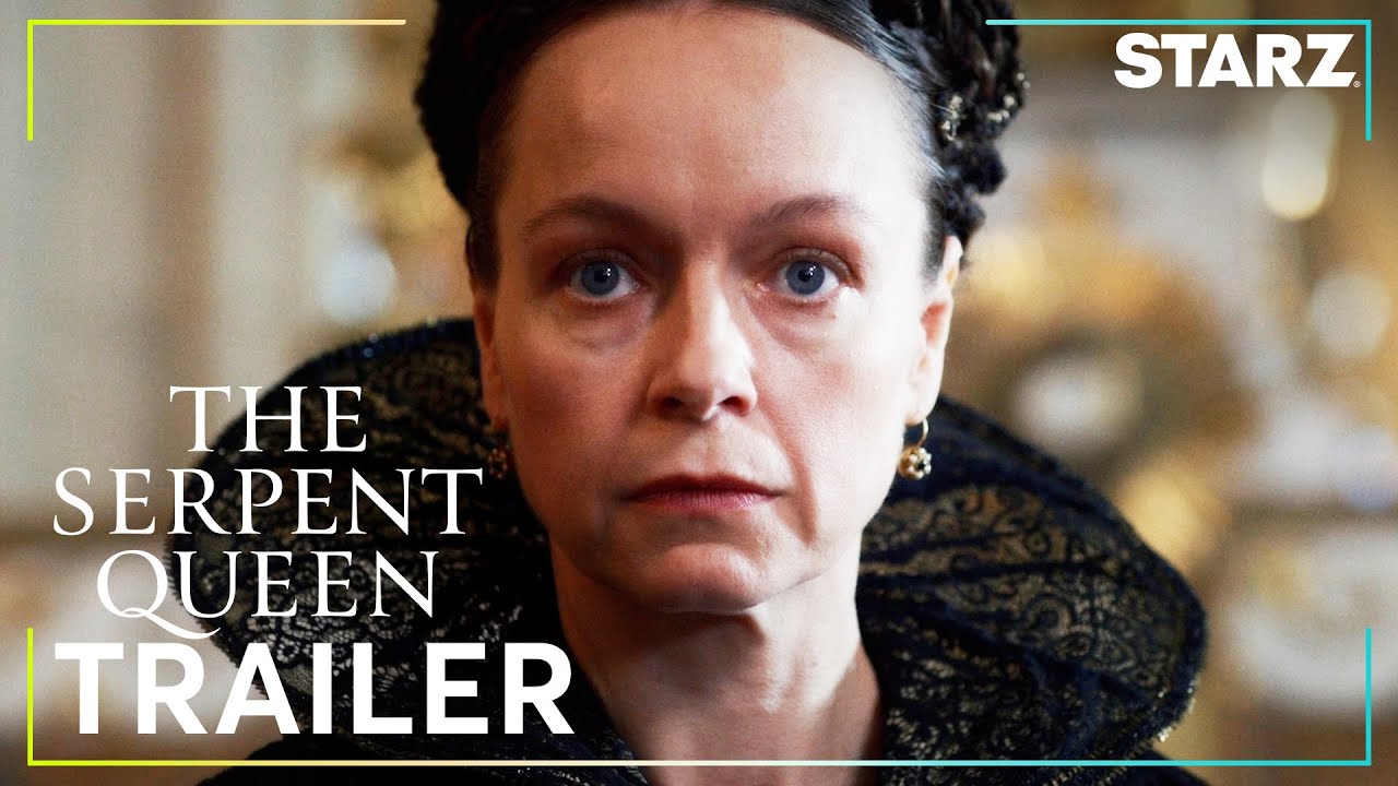 The Serpent Queen | Official Trailer | STARZ - YouTube