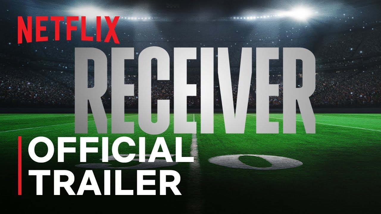 Receiver | Official Trailer | Netflix - YouTube