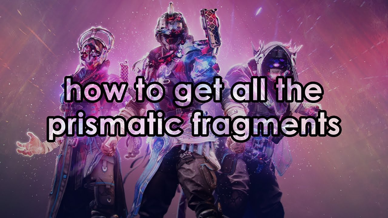 How to unlock all of the fragments for Prismatic. - YouTube