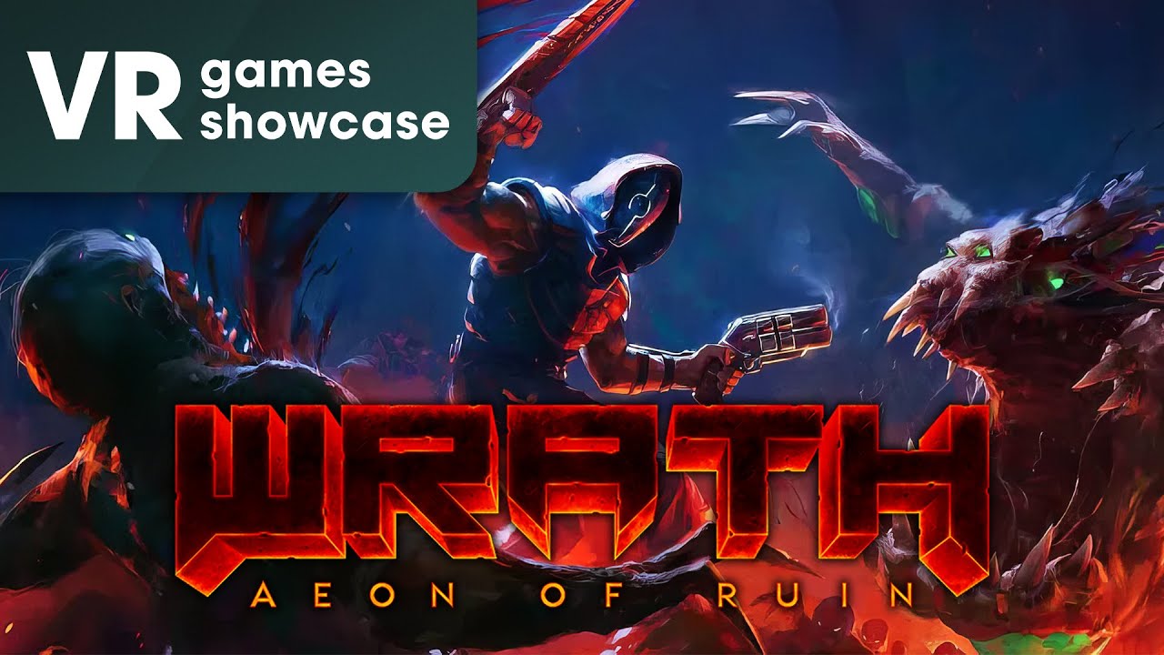 Wrath: Aeon of Ruin VR Reveal Trailer | VR Games Showcase 2024 - YouTube