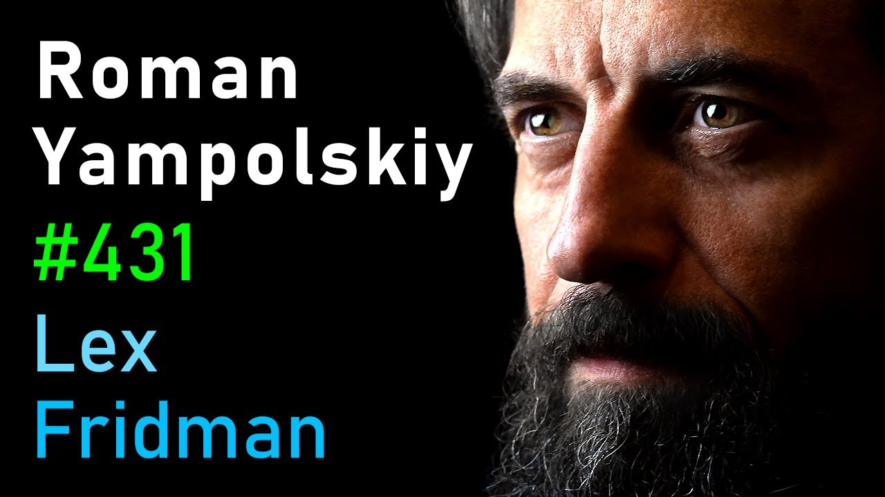 Roman Yampolskiy: Dangers of Superintelligent AI | Lex Fridman Podcast #431 - YouTube