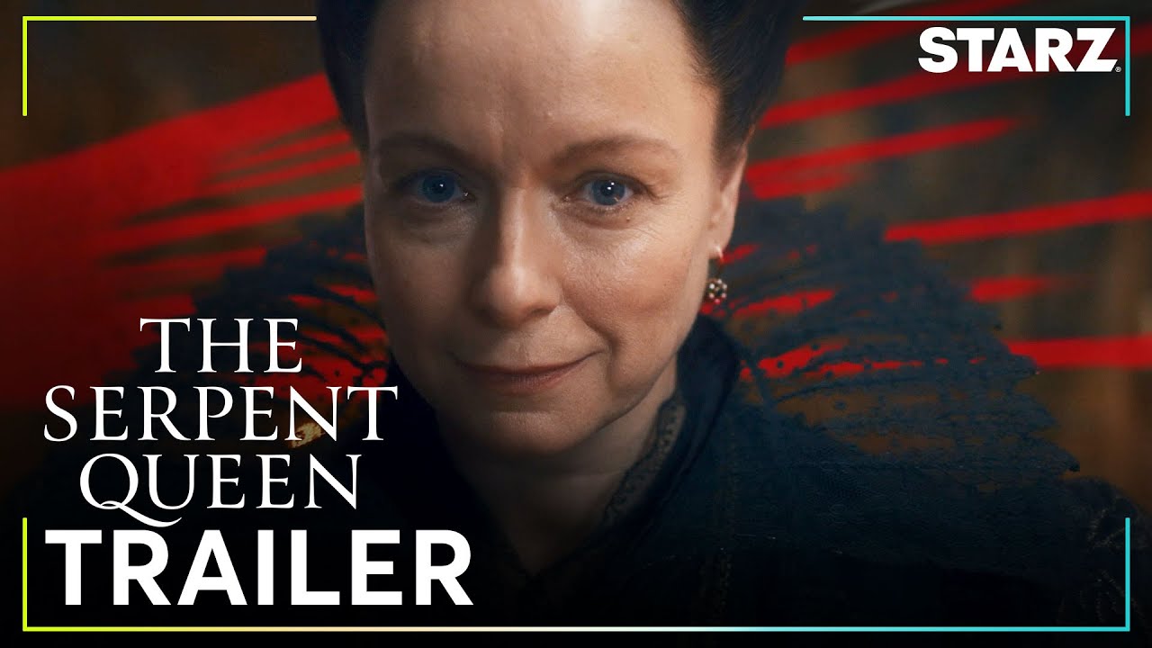 The Serpent Queen | Season 2 Official Trailer | STARZ - YouTube