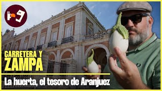 Nos vamos a ARANJUEZ para aprender a cocinar las verduras como dios manda