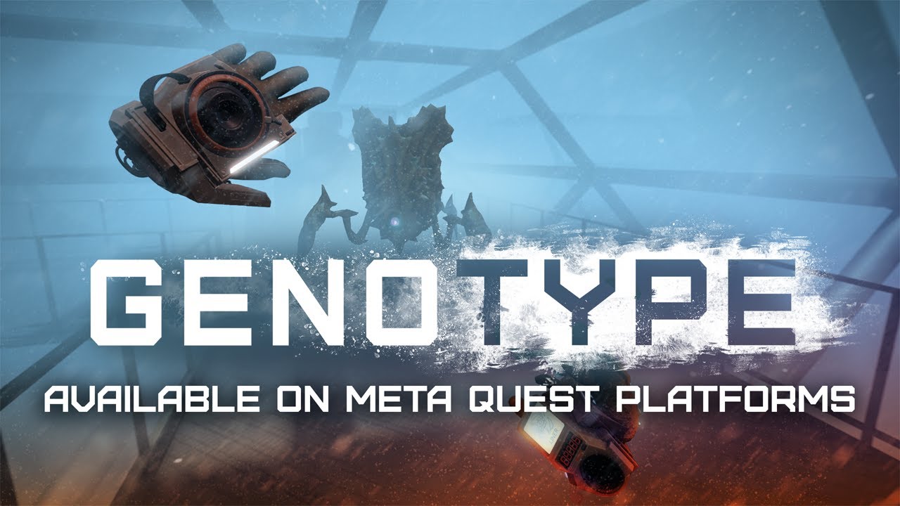 Genotype | Official Launch Trailer | Meta Quest Platforms - YouTube