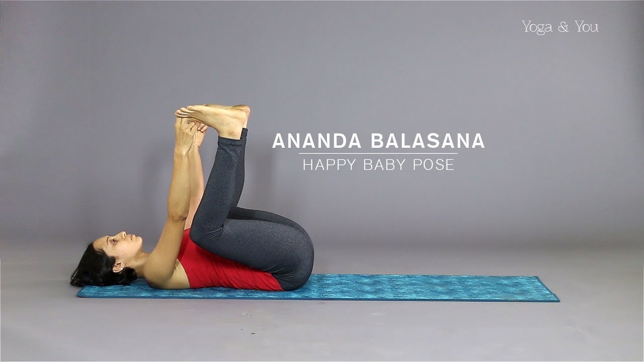 How to do Ananda Balasana - Happy Baby Pose - YouTube