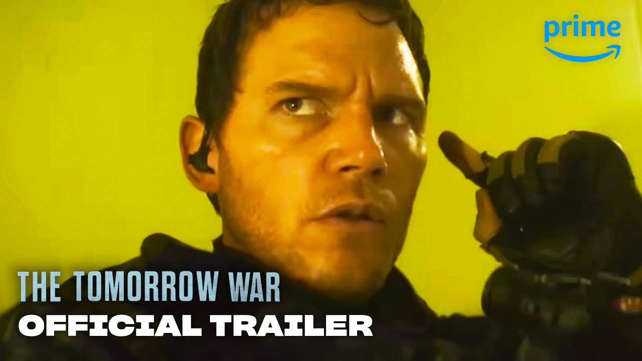 THE TOMORROW WAR - Official Trailer | Prime Video - YouTube