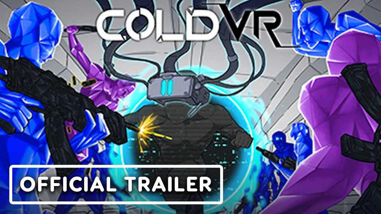 Cold VR - Official Trailer | Upload VR Showcase - YouTube