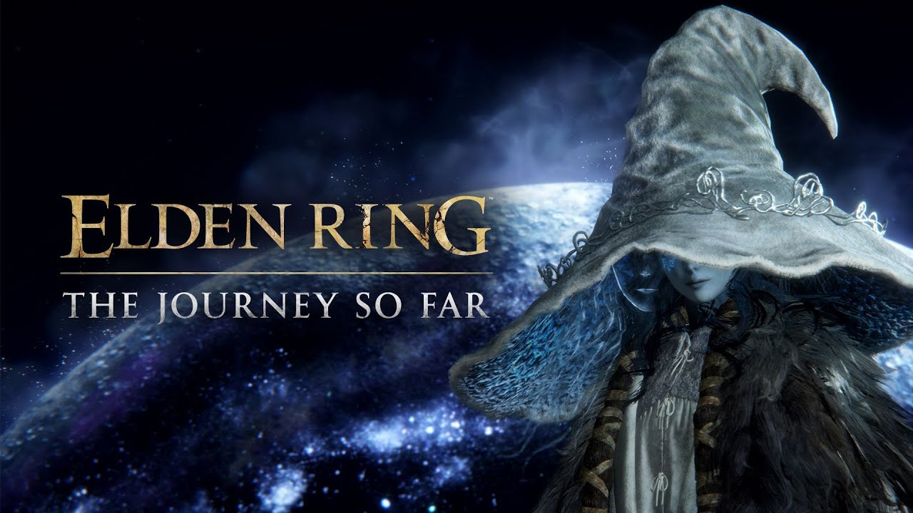 ELDEN RING â€“ The Journey So Far - YouTube