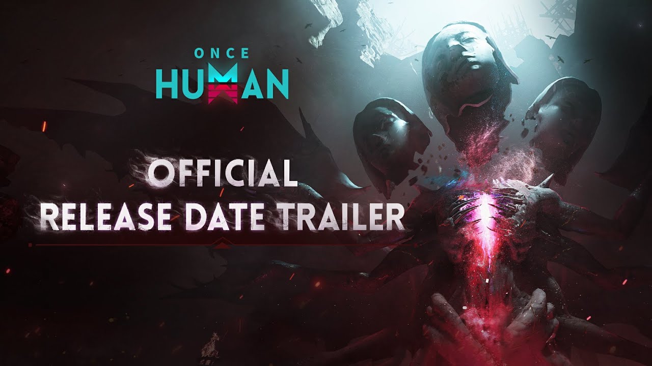 Once Human | Official Release Date Trailer - YouTube