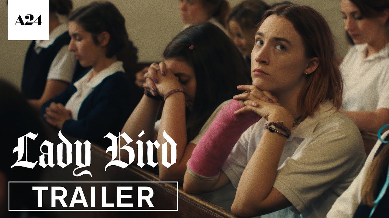 Lady Bird | Official Trailer HD | A24 - YouTube
