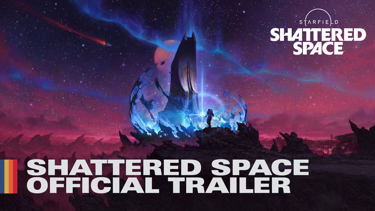 Starfield: Shattered Space - Official Trailer - YouTube