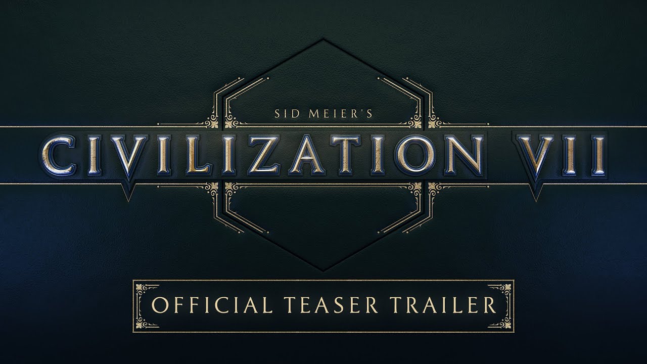 Sid Meierâ€™s Civilization VII - Official Teaser Trailer - YouTube