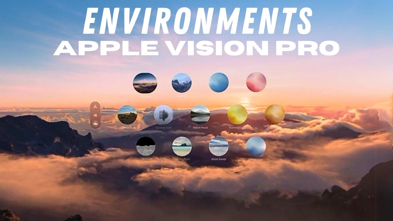 Apple Vision Pro: Environments - YouTube