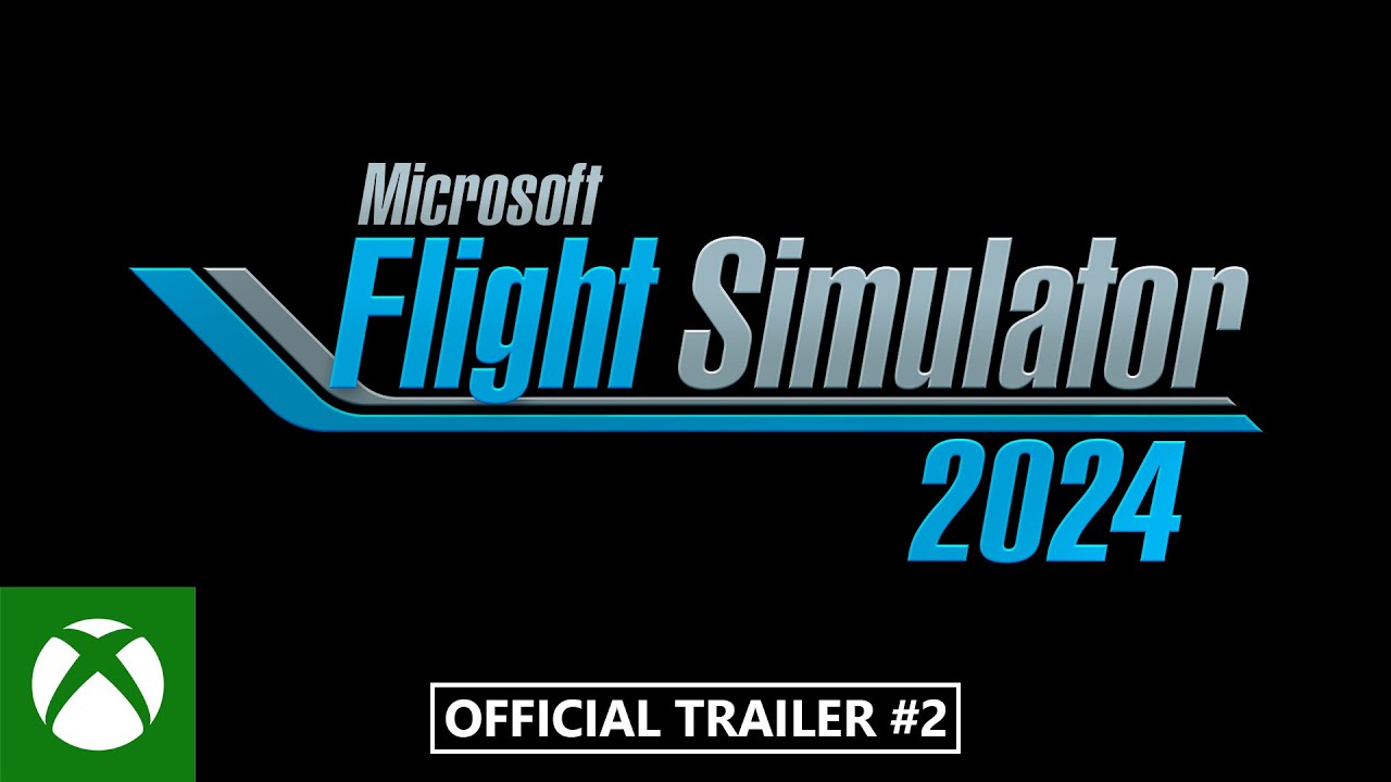 Microsoft Flight Simulator 2024 â€“ Xbox Games Showcase 2024 - YouTube