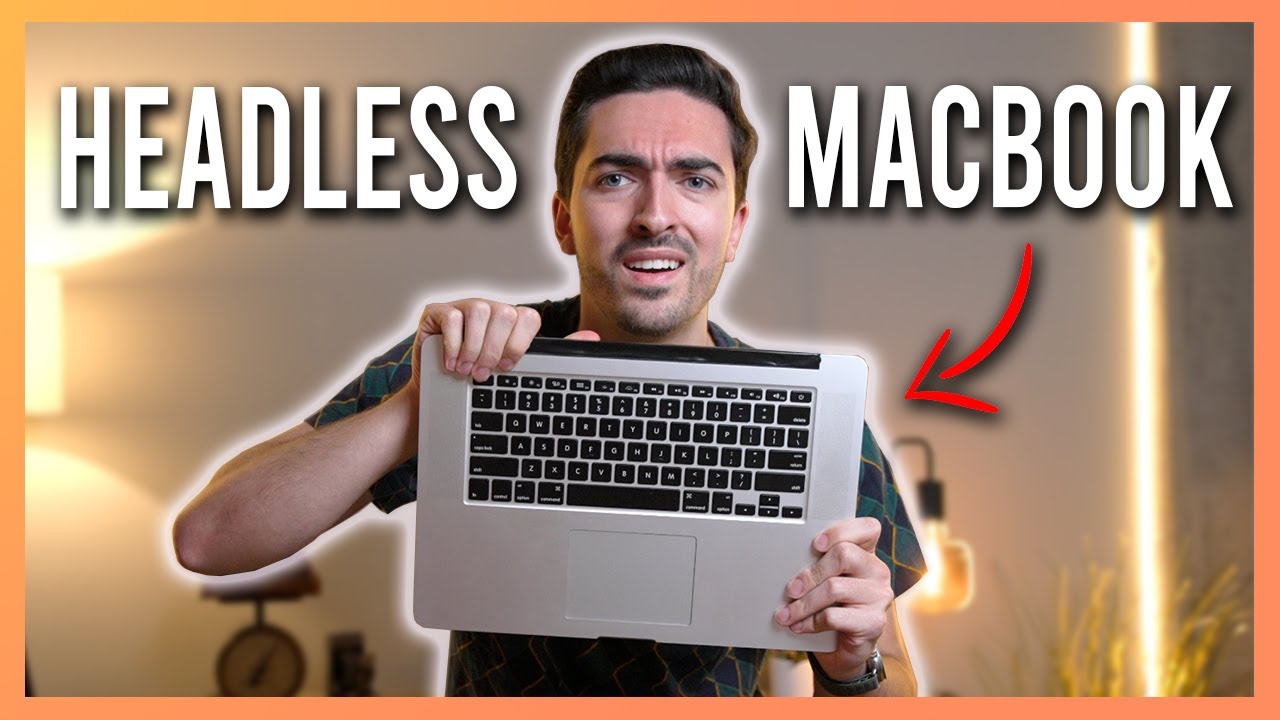 Exploring the weird world of 'Headless' MacBooks - YouTube