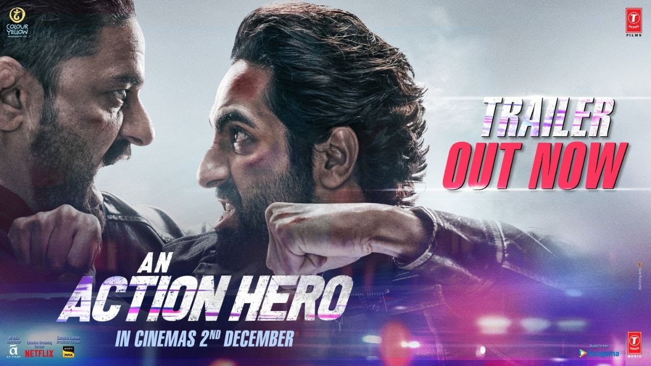 An Action Hero (Official Trailer) Ayushmann Khurrana, Jaideep A | Aanand L Rai, Anirudh | Bhushan K - YouTube