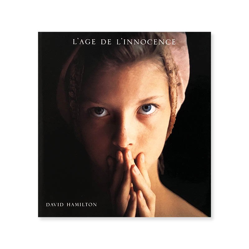 David Hamilton: L'AGE DE L'INNOCENCE<br>ǥåɡϥߥȥ