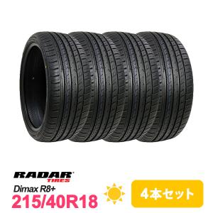 4本セット 215/40R18 タイヤ サマータイヤ Radar レーダー Dimax R8+