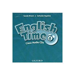 English Time: 6: Class Audio CDs (X2) (CD-Audio 2 Revised edition) | 