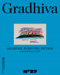 Archives, écriture, fiction. Dans les pas de Jean Jamin