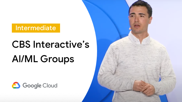 Groupe IA/ML de CBS Interactive