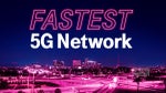 T-Mobile vs Verizon vs AT&T: America's fastest network is also the best in new 5G and 4G LTE tests