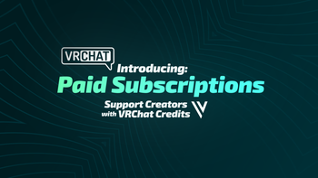 Shocker: VRChat has launched paid subscriptions and the fans aren't happy