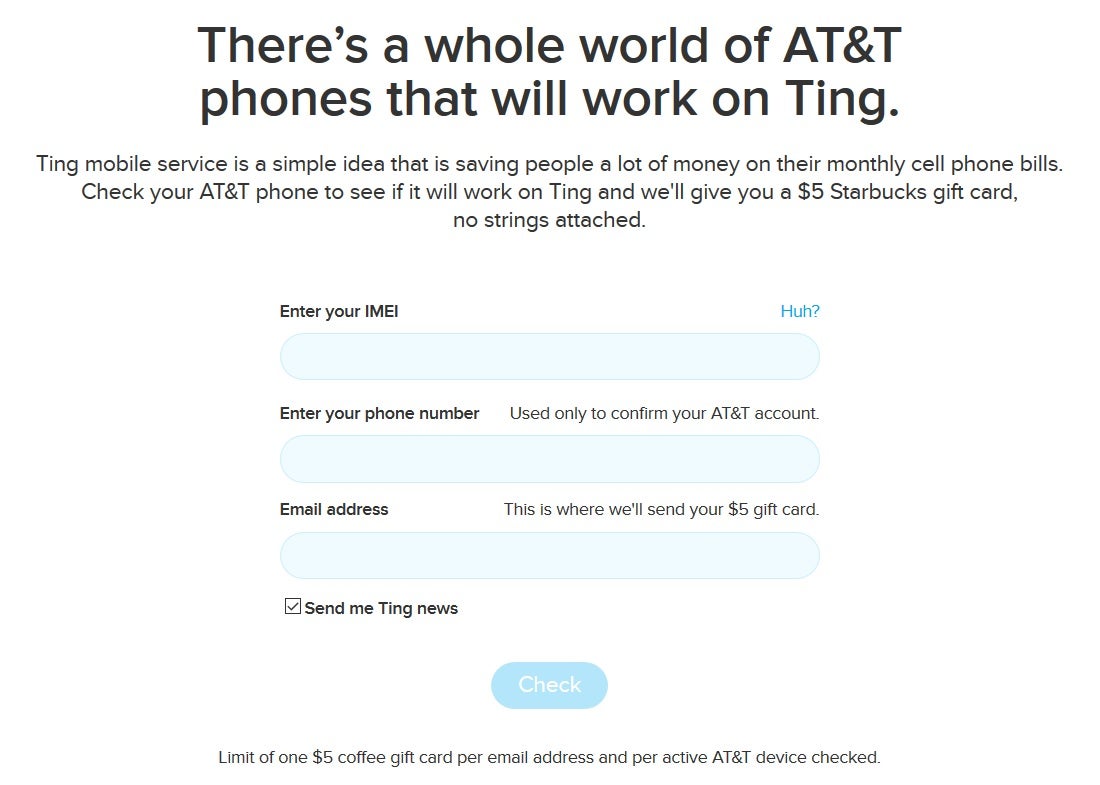 Ting will buy you a cup of coffee just for stopping by and seeing if your AT&amp;T device can work with its service