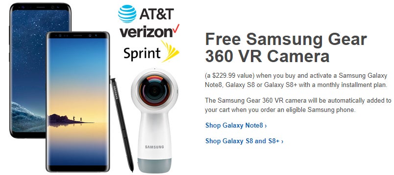 Samsung Galaxy Note 8 and S8 now come with a free Gear 360 Camera (on Verizon, AT&amp;T, Sprint)