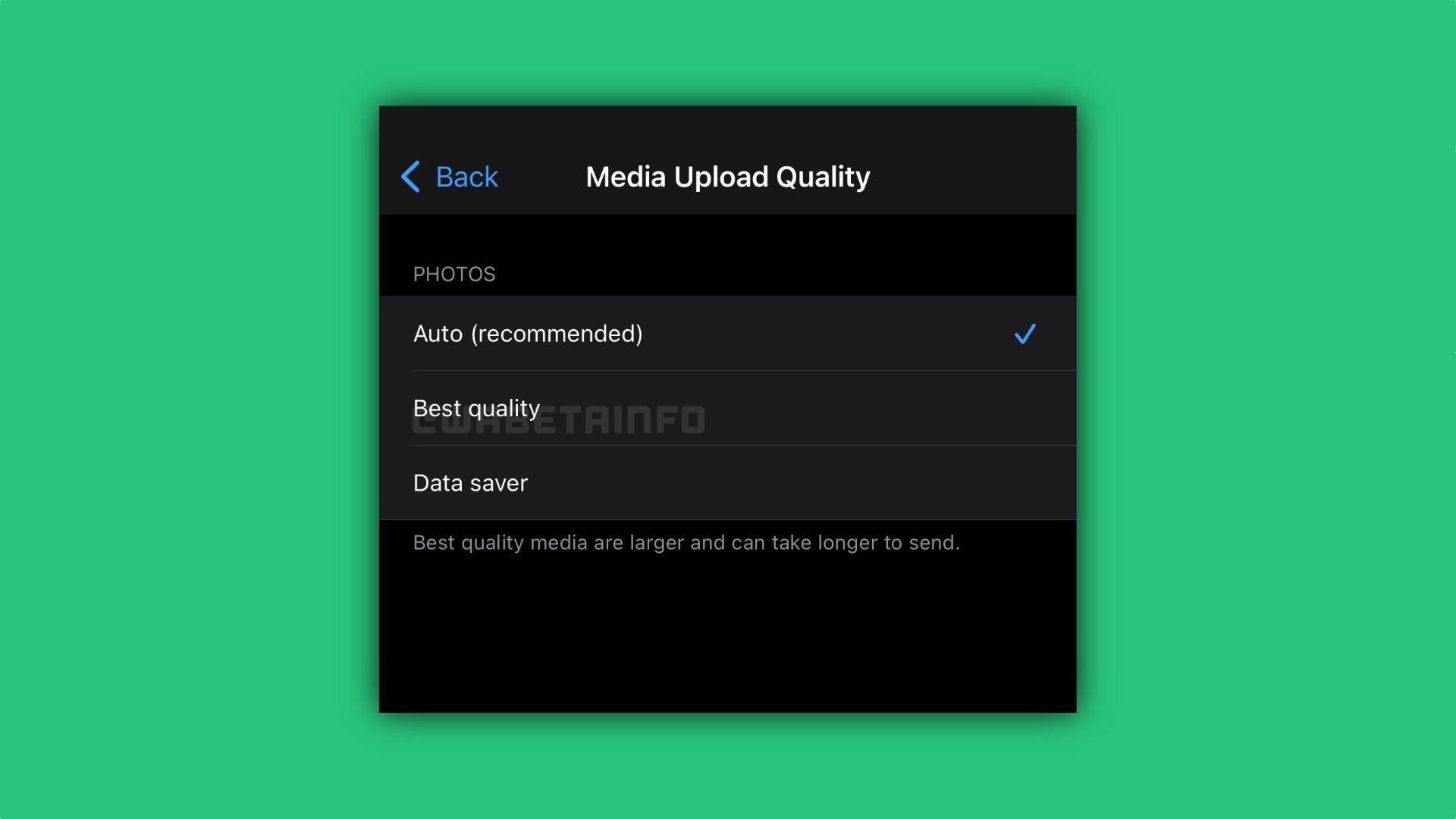 WhatsApp beta for iOS&#039;s new image quality options - WhatsApp beta for iOS introduces the option to send better quality images via the chat service