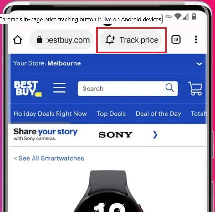 A tap of the Track Price button will notify you when the price of a specific item changes at one of the multiple stores being tracked by your phone - Android version of Chrome app receives useful shopping tool
