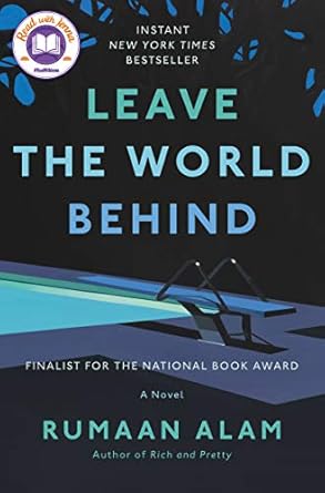 Leave the World Behind: A Novel