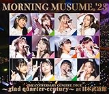 モーニング娘。'23 25th ANNIVERSARY CONCERT TOUR 〜glad quarter-century〜 at 日本武道館 (Blu-ray) (特典なし)