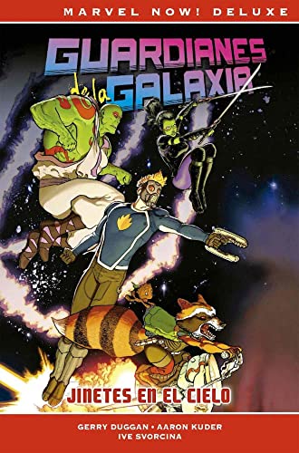 Guardianes de la Galaxia de Gerry Duggan 1. Jinetes en el cielo