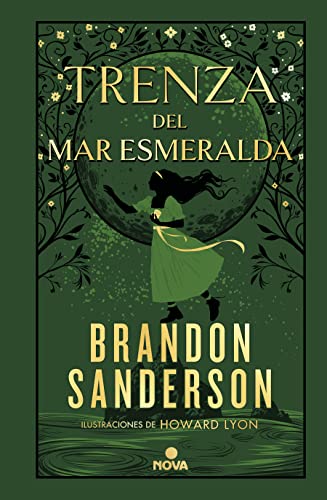Trenza del mar Esmeralda (Novela Secreta 1) (Nova)