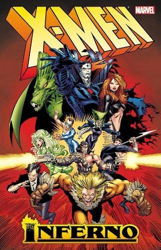 X-MEN 01 INFERNO (X-Men Inferno)