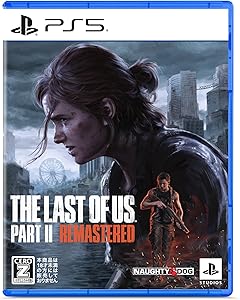 The Last of Us Part II Remastered【早期購入特典】装弾数増加、工作サバイバルガイド（封入） 【CEROレーティング「Z」】