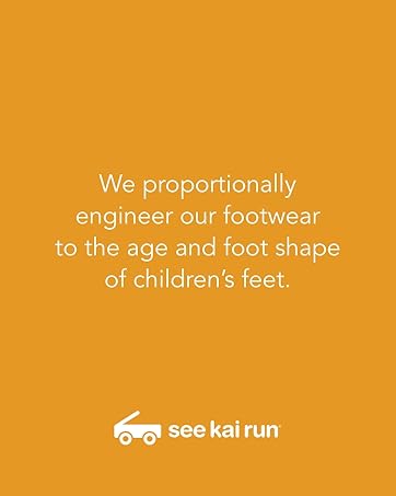 we proportionally engineer our footwear to the age and foot shape of children's feet